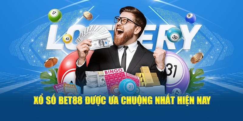 Xổ số bet88 mang đến nhiều ưu điểm nổi bật